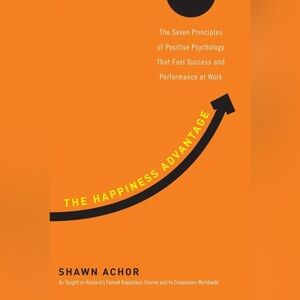 3 for $25 | The Happiness Advantage Hardcover Book by Shawn Achor